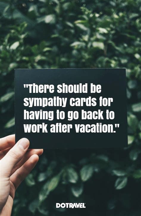 There Should Be Sympathy Cards For Having To Go Back To Work After