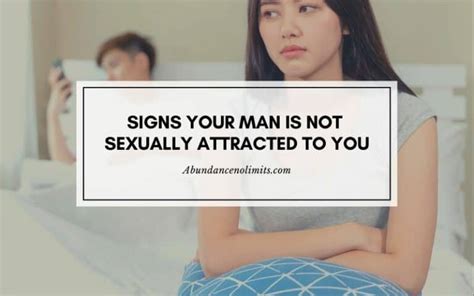 7 Signs Your Man Is Not Sexually Attracted To You