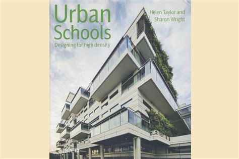 Urban Schools Designing For High Density Book Reviews