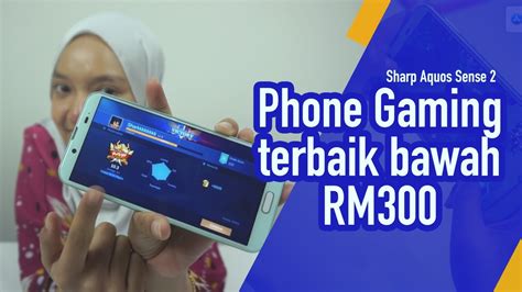 Weng honn 53.417 views9 months ago. Smartphone GAMING terbaik bawah RM300! - YouTube