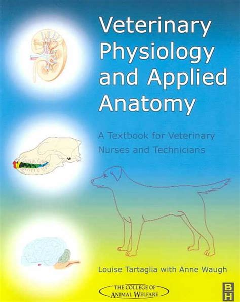 Veterinary Physiology And Applied Anatomy A Textbook For Veterinary