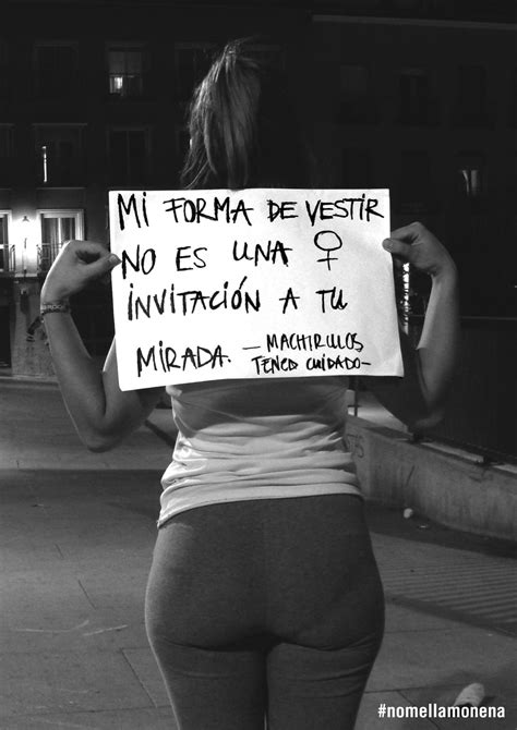 No Me Llamo Nena Fotos Social Work Quotes Modern Feminism Feminism Quotes Feminist Movement