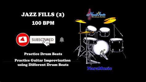 Drum Fills 0123 Jazz Drum Fills In 100bpm 2 Naramusic Youtube
