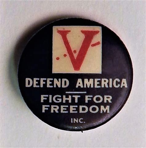 Wwii Home Front Pinback Button Defend America Fight For Freedom V For