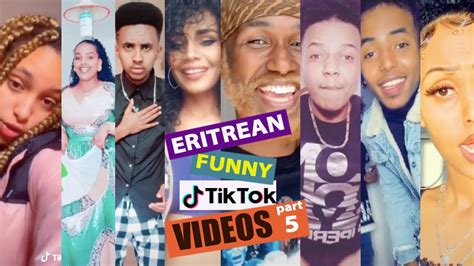 new eritrean tiktok compilation 2021 p5 youtube