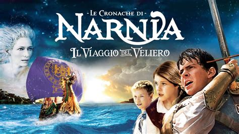 Guarda Le Cronache Di Narnia Il Viaggio Del Veliero Film Completo
