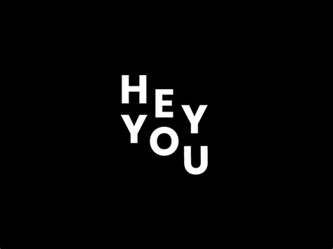 Hey You By Johanna Pendley On Dribbble