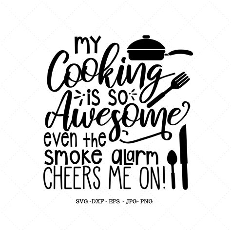 Svg Quotes Funny Quotes Svgfunny Kitchen Chef Svg Baking Svg Svg