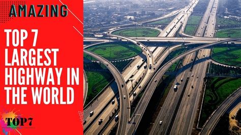 Largest Highways In The World Top 7 Youtube