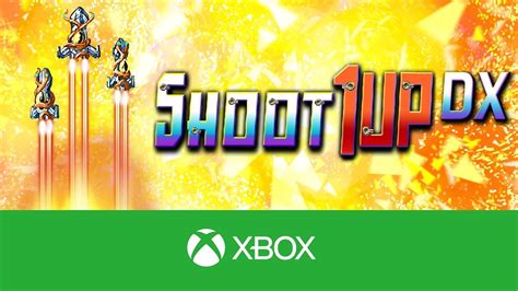 🎮shoot 1up Dx Trailer Xbox One Xbox Series Xs🎮 Youtube