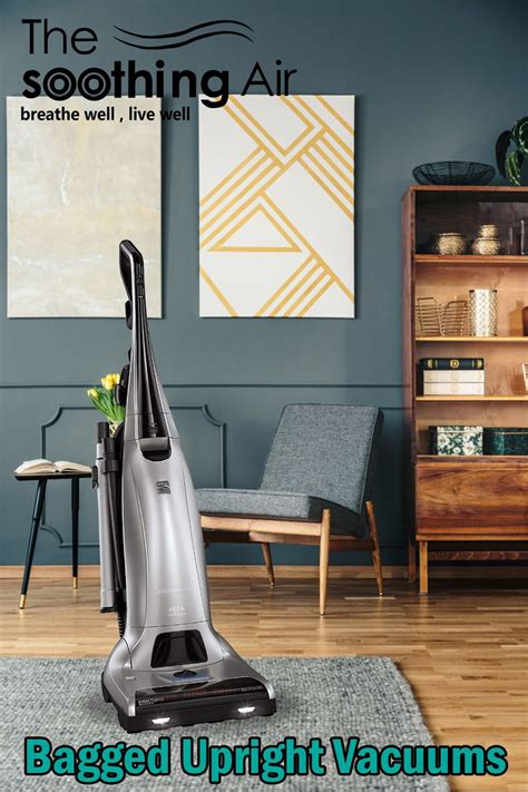 Top 10 Bagged Upright Vacuums Nov 2022 Reviews Buyers Guide Artofit