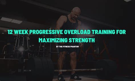 12 Week Progressive Overload Strength Training Program Wpdf