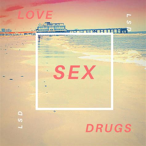 Love Sex Drugs Single By Im Lsd Spotify
