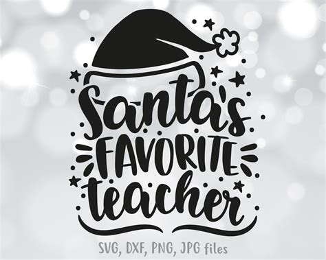 Santa S Favorite Teacher Svg Teacher Christmas Svg Etsy Uk