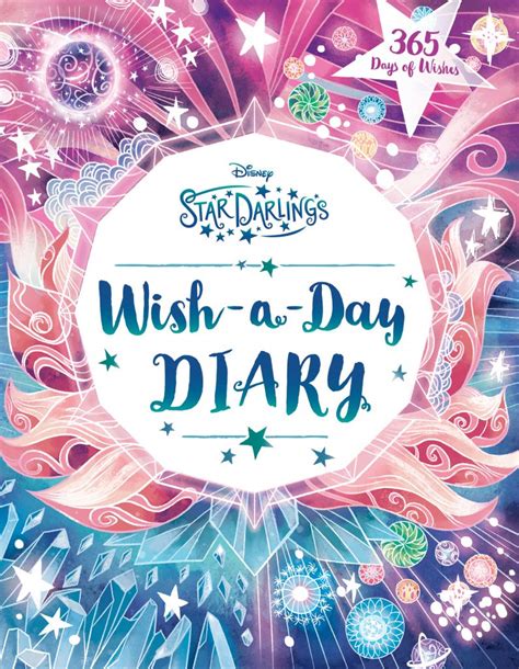 Star Darlings Wish A Day Diary Disney Books Disney Publishing Worldwide