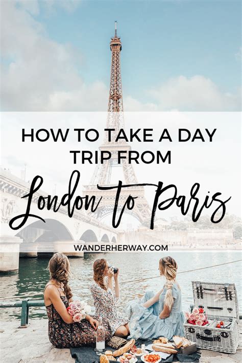 Day Trip From London To Paris Paris Travel Tips Europe Travel Tips Uk