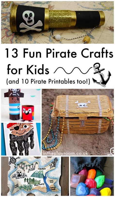 13 Fun And Easy Pirate Crafts For Kids And 10 Free Pirate Printables Too