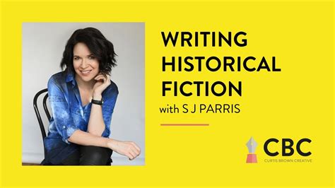 Writing Historical Fiction With S J Parris Youtube