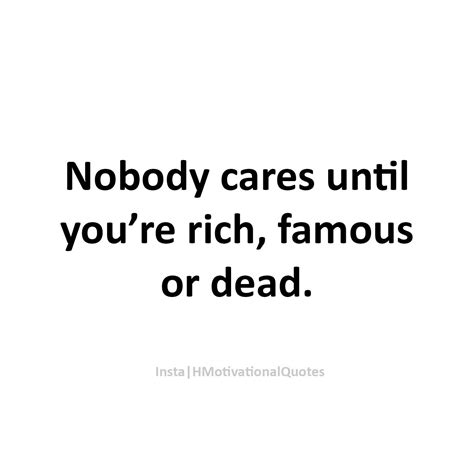 Nobody Cares You Quotes About Life Tattoo