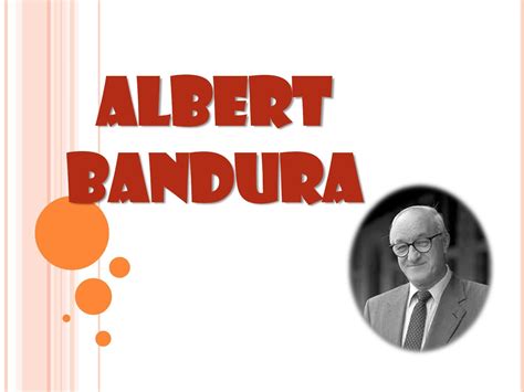 Bandura Desenvolveu O Primeiro Modelo Teorico