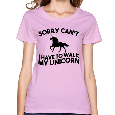 sorry cant i have to walk my unicorn cotton printed o neck short sleeve pink t shirts women
