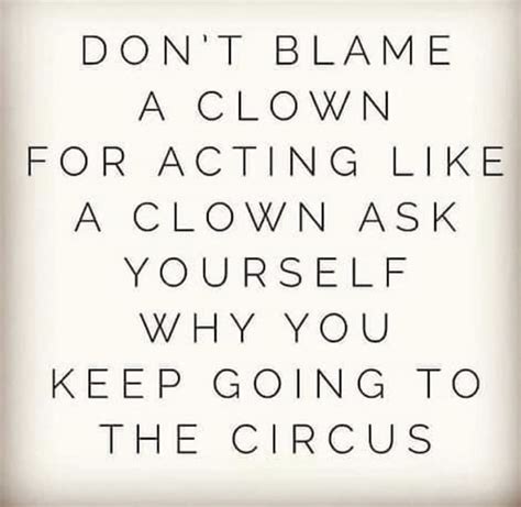 funny clown quotes sayings shortquotes cc