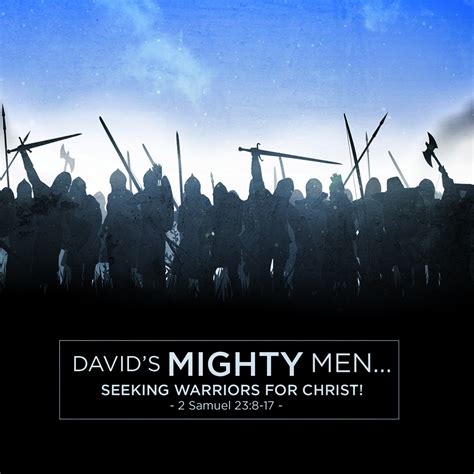 Davids Mighty Men Seeking Warriors For Christ Oak Cliff Bible