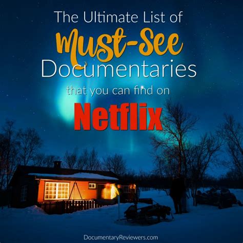 That's not to say that there aren't true. The 18 Best Documentaries on Netflix to Watch Right Now ...