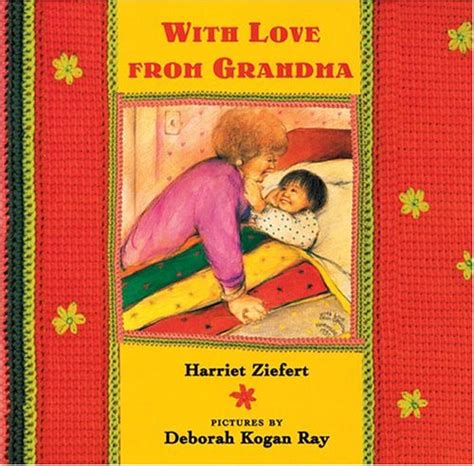 9781402717031 With Love From Grandma Abebooks Ziefert Harriet