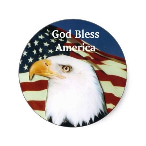 Eagle With Flag God Bless America Classic Round Sticker Zazzle God