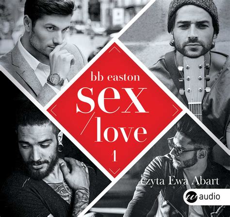 sex love audiobook mp3 bb easton upolujebooka pl