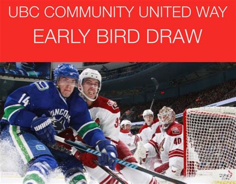 Early Bird Draw Canuck Tickets United Way Ubc Vancouver