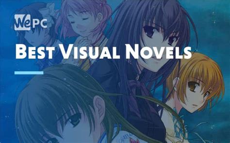 5 Best Visual Novels In 2020 Wepc