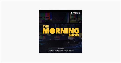 ‎music From ‘the Morning Show Season 2 On Apple Music