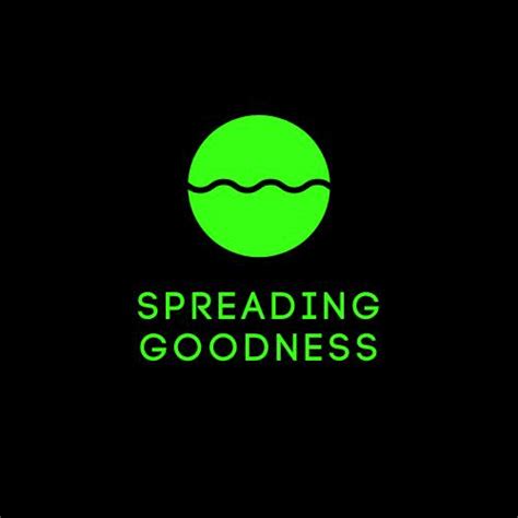 Spreading Goodness