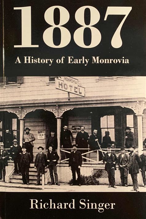 Monrovia Now News And Comment About Monrovia California New Book