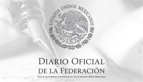 Publicaciones Relevantes En El Diario Oficial De La Federación Durante