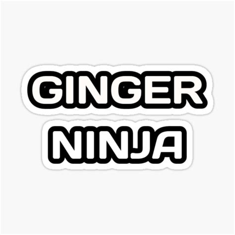 Ginger Ninja Sticker For Sale By Muhammadrizqi08 Redbubble