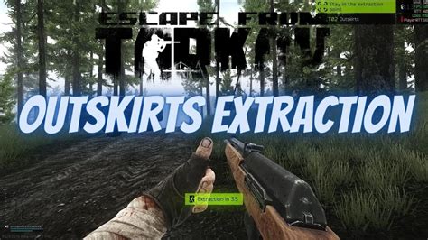 Outskirts Extraction Woods Scavpmc Escape From Tarkov Youtube