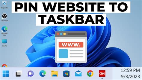 How To Pin A Website To Taskbar In Windows Youtube