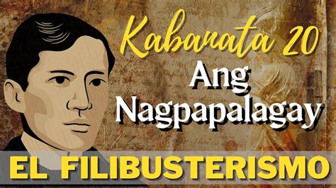 El Filibusterismo Kabanata Ang Nagpapalagay Youtube