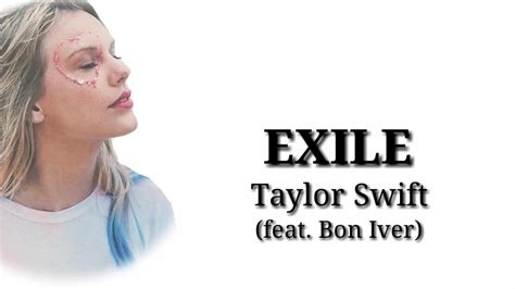 Taylor Swift Exile Lyrics Feat Bon Iver Youtube