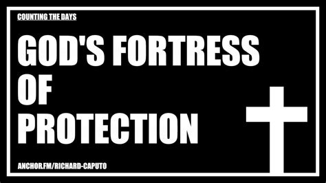 God S Fortress Of Protection