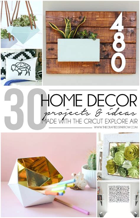 Together, we make a difference. 30 Home Decor Projects Made with the Cricut Explore Air