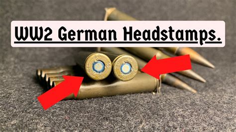 Ww2 German Headstamps And How To Understand Them Youtube