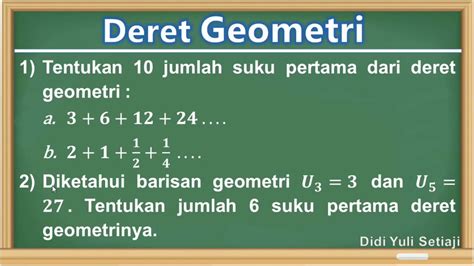 Deret Geometri Cara Menentukan Jumlah N Suku Pertama Deret Geometri