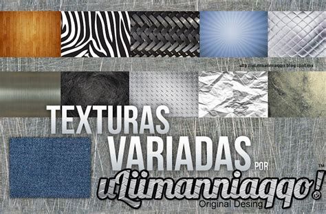 Ulimanniaqqo Blog Texturas Variadas