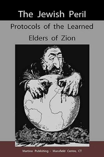 The Jewish Peril Protocols Of The Learned Elders Of Zion By Sergiei