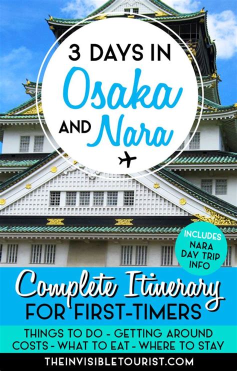 3 Day Osaka Itinerary Complete Travel Guide Nara Day Trip Osaka