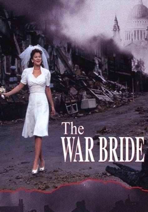The War Bride Movie Watch Streaming Online